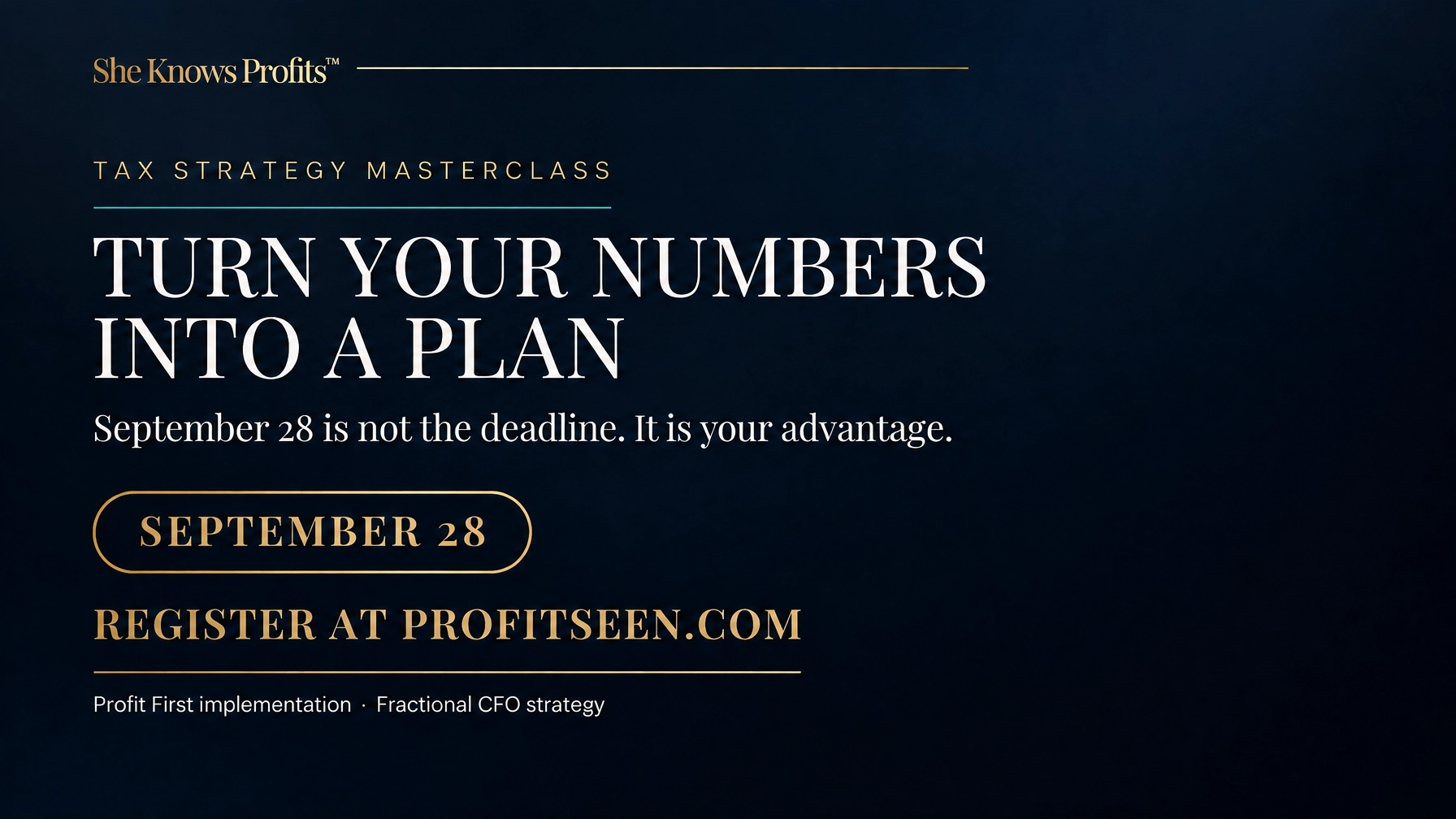 Tax Strategy Masterclass: Turn Your Numbers Into a Plan